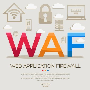 WAF _ Web Uygulama Güvenlik Duvarı, harfler ve simgeler ve vektör illüstrasyonu.