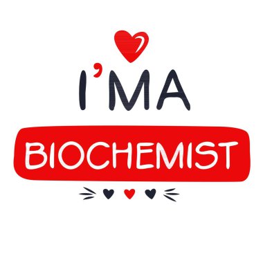 (Ben biyokimyacıyım. Mektup tasarımı, tişört, kupa, tekstil, poster, kart, hediye ve daha fazlası, vektör ilüstrasyonunda kullanılabilir..