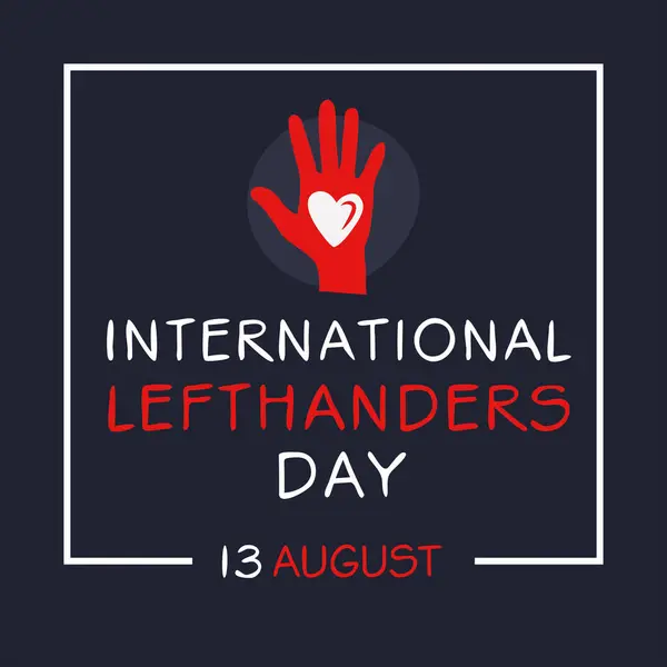 stock vector International Lefthanders Day, held on 13 August.