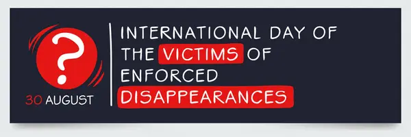 stock vector International Day of the Victims of Enforced Disappearances, held on 30 August.