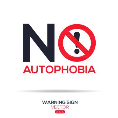 (Autophobia) Warning sign, vector illustration. clipart