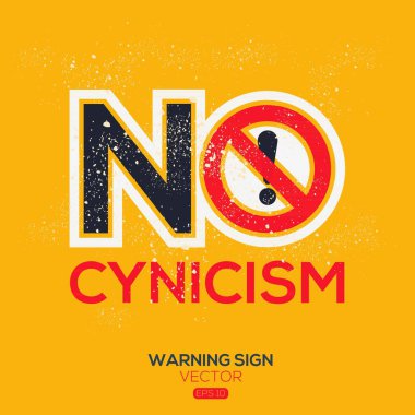 (Cynicism) Warning sign, vector illustration. clipart