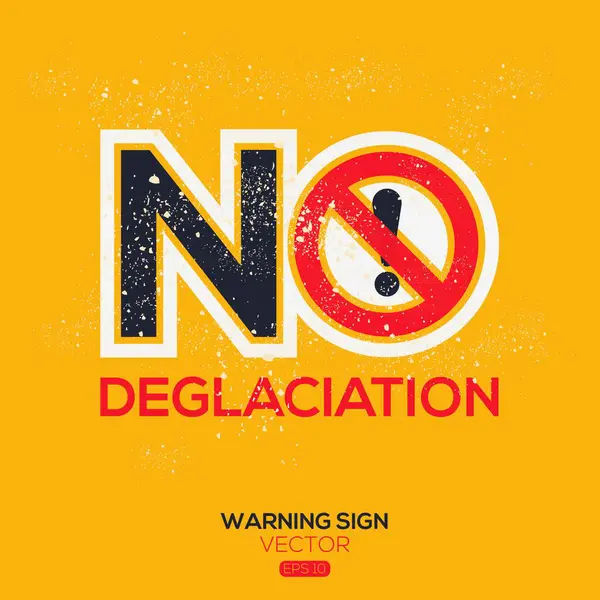 stock vector (Deglaciation) Warning sign, vector illustration.