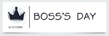 Bosss Günü, 16 Ekim 'de gerçekleşti.