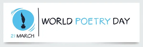 21 Mart 'ta düzenlenen Dünya Şiir Günü.