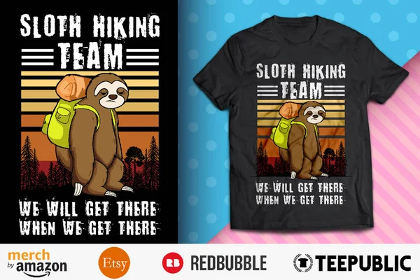 Sloth Hiking Team Get Shirt Design Stok Vektor Bebas Royalti