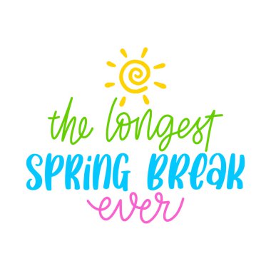 Bahar tatili tişört grafikleri. El yazısıyla modern fırça harfleri. El yapımı tasarım elementleri. Vektör illüstrasyonu.