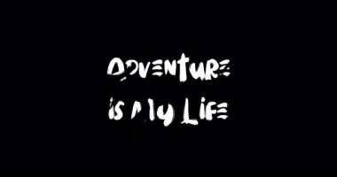 Macera, Grunge Geçiş Metin Animasyonunun Kara Arkaplan üzerindeki Yaşam Efektidir 