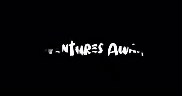 Adventures Awaits Effect Grunge Transition Typography Text Animation Black Background — Stock Video