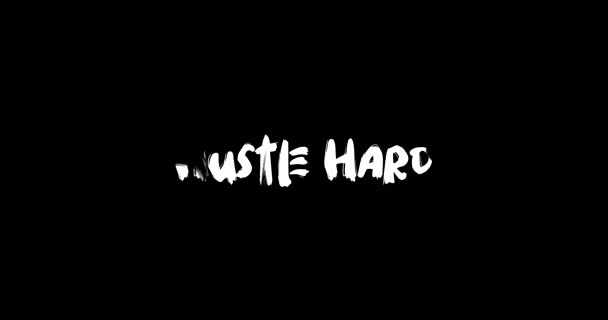 Hustle Hard Grunge Transition Effect Typography Κείμενο Animation Μαύρο Φόντο — Αρχείο Βίντεο