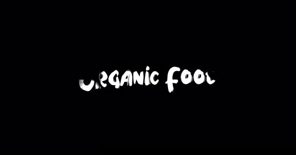 Organic Food Grunge Transition Effect Typography Tekst Animacja Czarnym Tle — Wideo stockowe