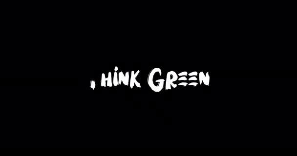 Σκεφτείτε Green Grunge Transition Effect Typography Κείμενο Animation Μαύρο Φόντο — Αρχείο Βίντεο