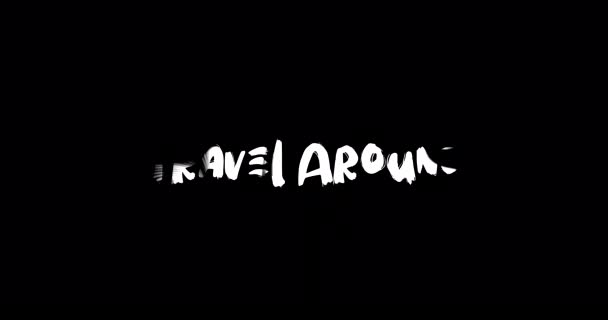 Reizen Rond Grunge Transition Effect Van Typografie Tekst Animatie Zwarte — Stockvideo