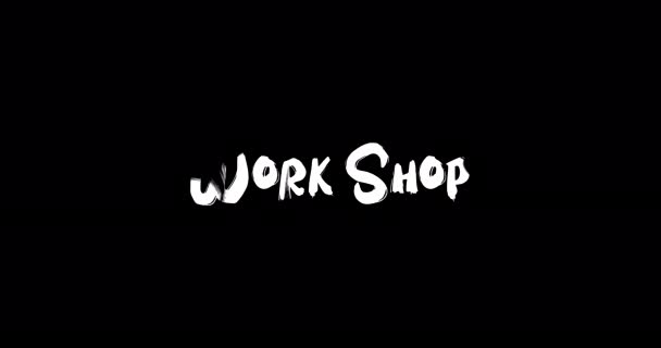 Workshop Effect Van Grunge Transitie Typografie Tekst Animatie Zwarte Achtergrond — Stockvideo