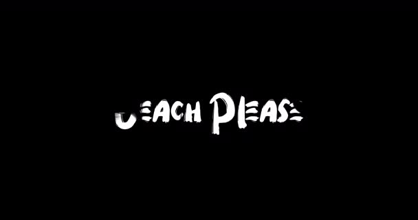 Beach Please Effect Grunge Transition Typography Animação Texto Fundo Preto — Vídeo de Stock