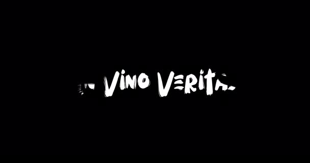 Vino Veritas Effect Grunge Transition Typografia Tekstu Animacja Czarnym Tle — Wideo stockowe