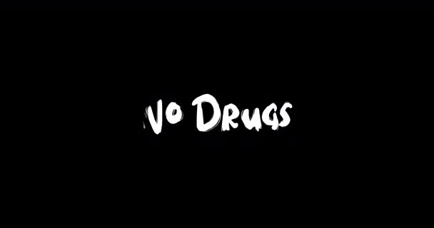 Geen Drugs Effect Van Grunge Transitie Typografie Tekst Animatie Zwarte — Stockvideo