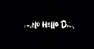 Grunge Geçiş Karakteri Metin Animasyonu 'nun Dünya Merhaba Günü Efekti 