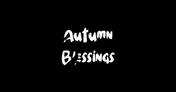 Podzimní Blahoslavení Efektu Typografie Typu Grunge Černém Pozadí — Stock video