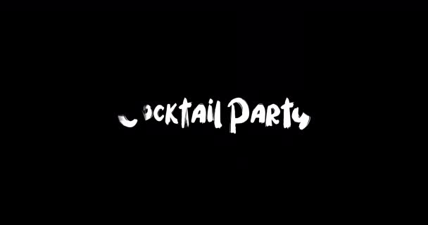 Cocktail Party Effect Van Grunge Transitie Typografie Tekst Animatie Zwarte — Stockvideo