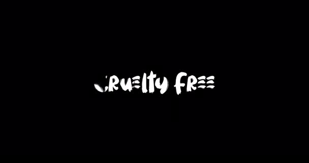 Cruelty Free Effect Grunge Transition Typografie Tekst Animatie Zwarte Achtergrond — Stockvideo