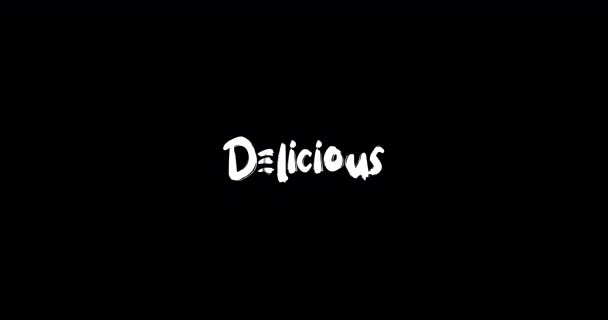 Delicious Effect Grunge Átmeneti Tipográfia Szöveg Animáció Fekete Háttér — Stock videók