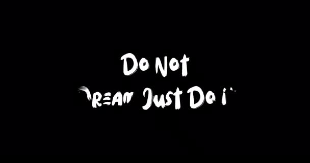 Dream Just Effect Grunge Transition Typography Textová Animace Černém Pozadí — Stock video