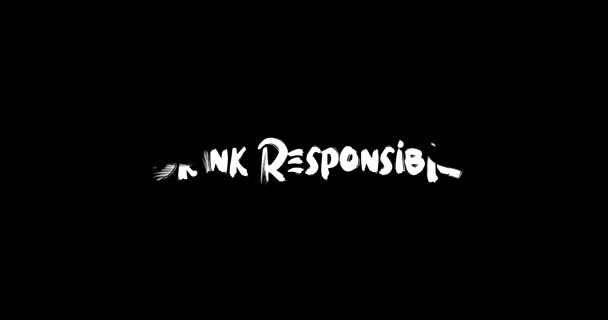 Pij Odpowiedzialnie Efekt Typografii Grunge Transition Tekst Animacja Czarnym Tle — Wideo stockowe