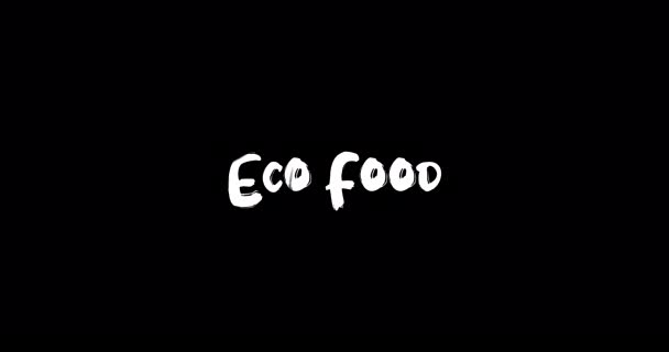 Eko Food Effect Grunge Transition Typografia Tekst Animacja Czarnym Tle — Wideo stockowe