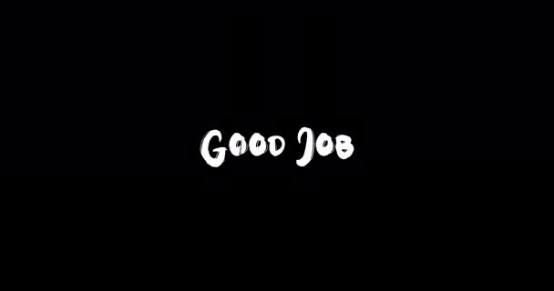 Good Job Grunge Transition Effect ของการพ อความ แอน เมช นบนพ — วีดีโอสต็อก
