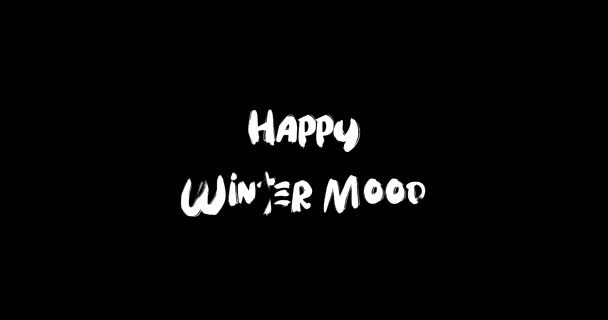 Happy Winter Mood Grunge Overgangseffekt Typografi Tekst Animasjon Svart Bakgrunn – stockvideo