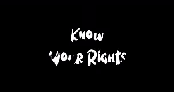 Haklarınızı Bilin Grunge Geçiş Efekti Kara Arkaplan Metin Canlandırması — Stok video