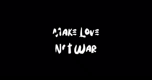 Make Love War Grunge Transsition Effect Typography Textová Animace Černém — Stock video