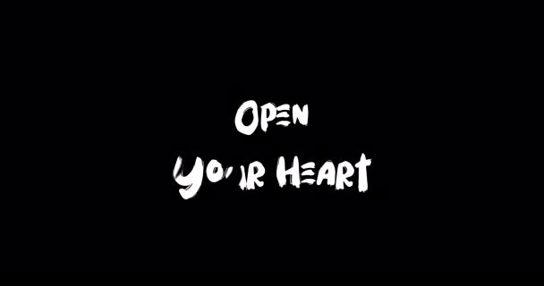 Открой Свое Сердце Эффект Типографии Анимирования Черном Фоне — стоковое видео
