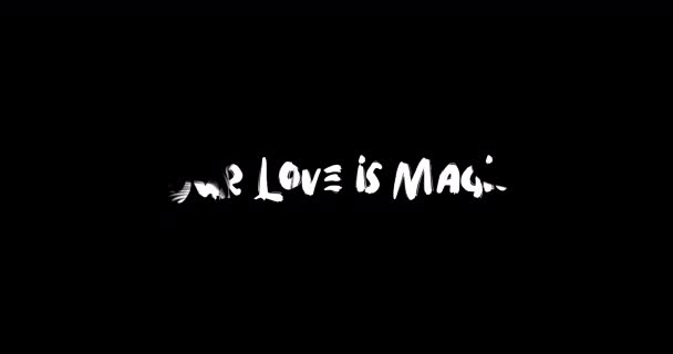 Our Love Magic Grunge Átmeneti Hatása Tipográfia Szöveg Animáció Fekete — Stock videók