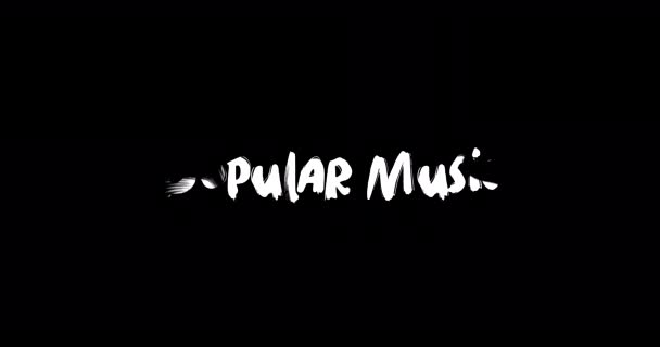 Popular Music Grunge Transition Effect Typography Κείμενο Animation Μαύρο Φόντο — Αρχείο Βίντεο