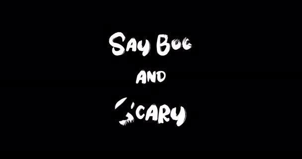Say Boo Scary Grunge Átmeneti Hatása Tipográfia Szöveg Animáció Fekete — Stock videók