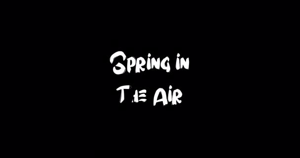 Spring Air Grunge Übergangseffekt Der Typografie Textanimation Auf Schwarzem Hintergrund — Stockvideo