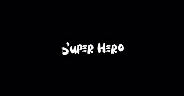 Super Hrdina Grunge Přechodový Efekt Typografie Textová Animace Černém Pozadí — Stock video