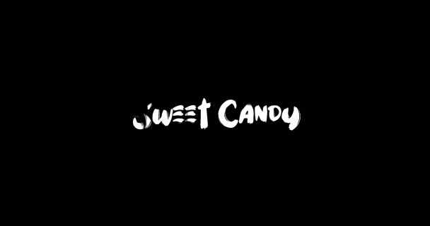 Słodkie Candy Grunge Transition Efekt Typografii Tekst Animacja Czarnym Tle — Wideo stockowe