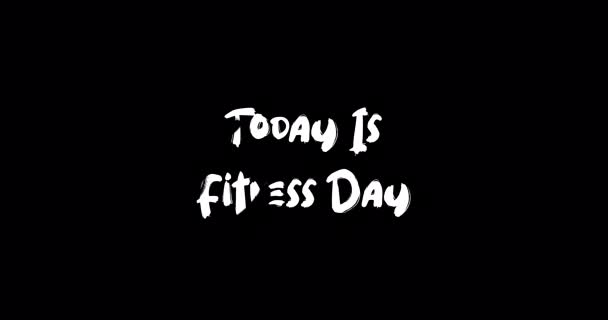 Today Fitness Day Grunge Transition Effet Typographie Texte Animation Sur — Video