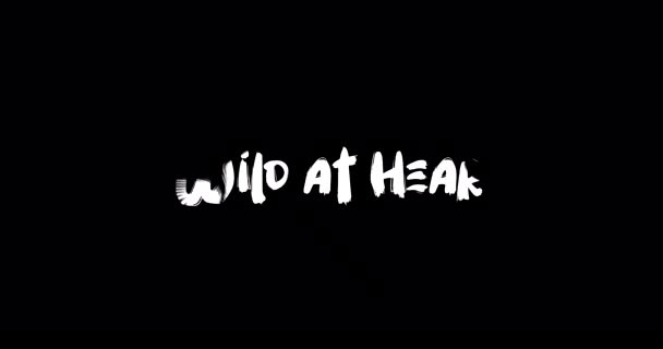 Wild Hear Grunge Efecto Transición Tipografía Animación Texto Sobre Fondo — Vídeo de stock