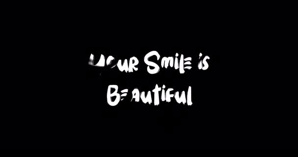 Your Smile Beautiful Grunge Transition Effect Typography Text Animation Black — Stock video