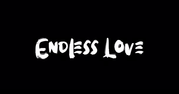 Endless Love Love Cytat Grunge Transition Effect Text Typography Animacja — Wideo stockowe
