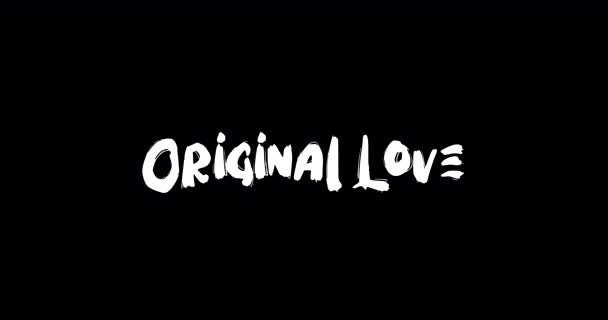 Original Love Love Cita Grunge Efecto Transición Tipografía Texto Animación — Vídeo de stock