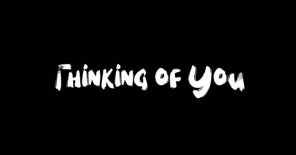 Myślenie Tobie Love Quote Grunge Transition Effect Text Typography Animation — Wideo stockowe