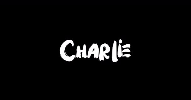 Charlie Donne Nome Grunge Sciogliere Effetto Transizione Testo Grassetto Animato — Video Stock