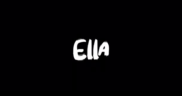 Ella Women Name Grunge Rozpuścić Efekt Przejściowy Animowanego Pogrubionego Tekstu — Wideo stockowe