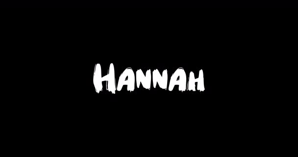 Hannah Female Name Digital Grunge Transition Effect Bold Text Typography — Stock Video