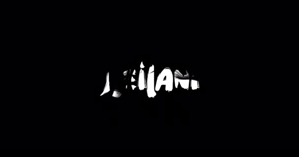 Leilani Siyah Arkaplanda Kalın Metin Tipografi Animasyonunun Dijital Grunge Geçiş — Stok video